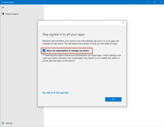 Choose to allow my organization to manage my device