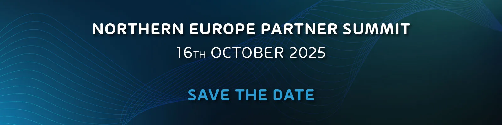 2025 Partner Summit Northern Europe, Save the date