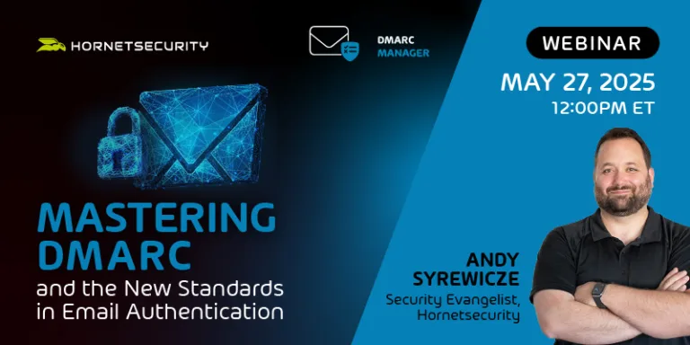Mastering DMARC and the New Standards in Email Authentication Protocols