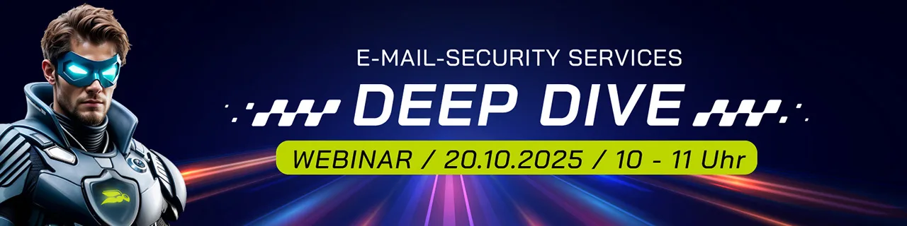 E-Mail-Security Services - Deep Dive