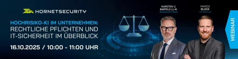 Webinar: Hochrisiko-KI im Unternehmen: Rechtliche Pflichten und IT-Sicherheit im Überblick