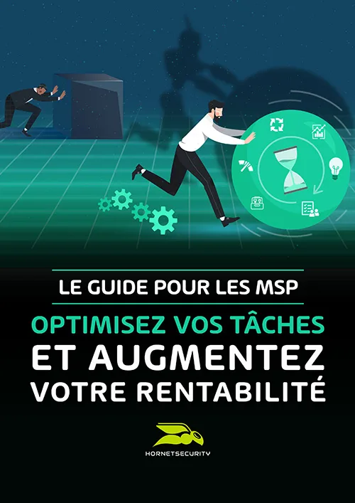 Le Guide pour les MSP: Optimisez vos tâches et augmentez votre rentabilité