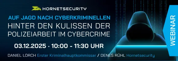Webinar: Auf Jagd nach Cyberkriminellen – Hinter den Kulissen der Polizeiarbeit im Cybercrime