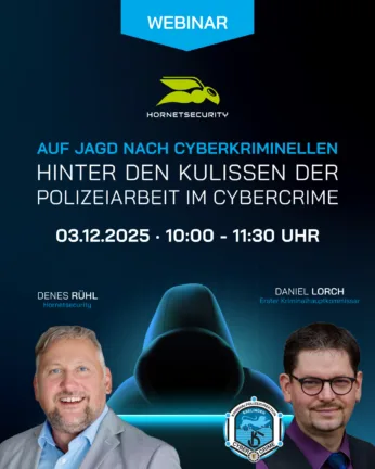 Webinar: Auf Jagd nach Cyberkriminellen – Hinter den Kulissen der Polizeiarbeit im Cybercrime