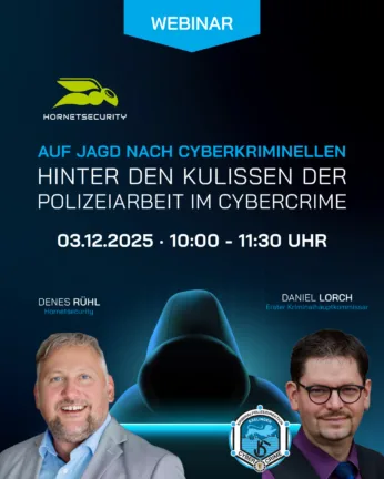 Webinar: Auf Jagd nach Cyberkriminellen – Hinter den Kulissen der Polizeiarbeit im Cybercrime