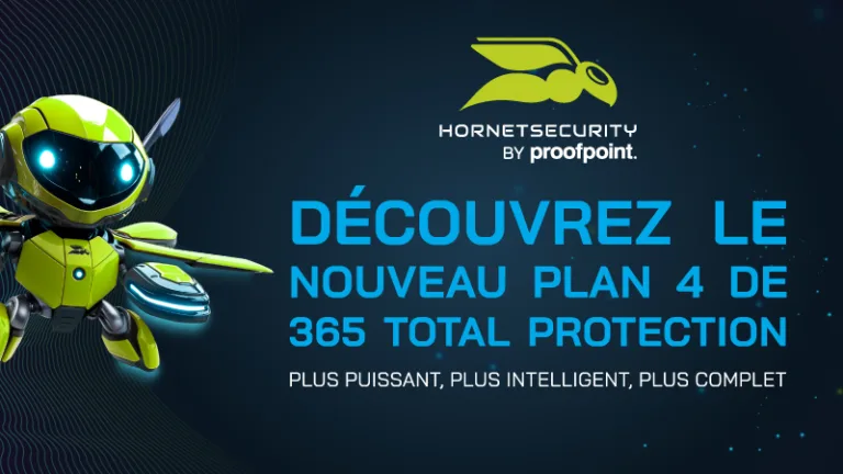 Découvrez le nouveau Plan 4 de 365 Total Protection : plus puissant, plus intelligent, plus complet