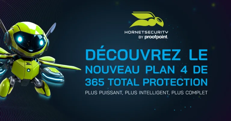 Découvrez le nouveau Plan 4 de 365 Total Protection : plus puissant, plus intelligent, plus complet