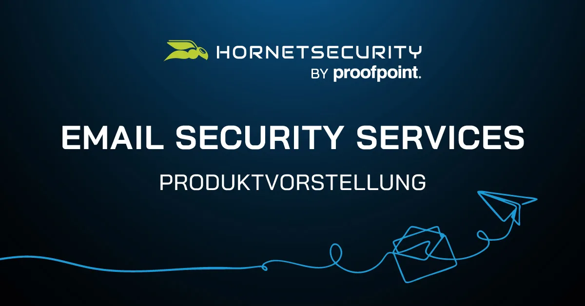 Email Security Services – Produktvorstellung