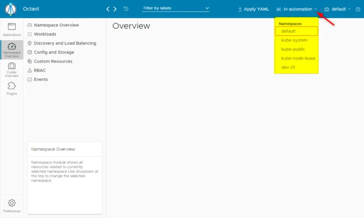 Namespaces can be selected to display the associated resources