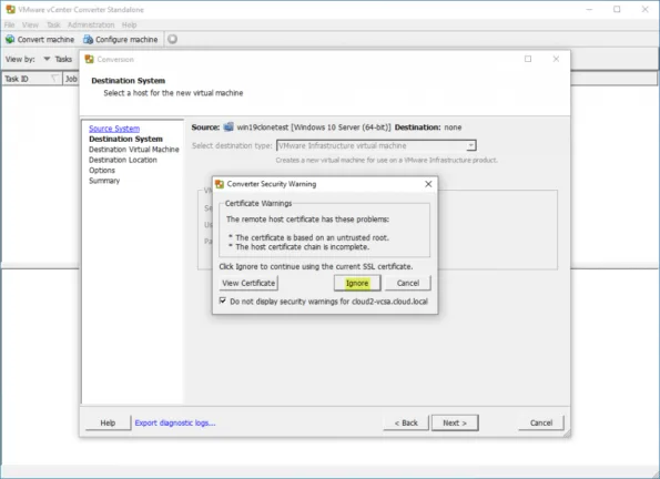 Choose to ignore the certificate warning for the target vSphere environment