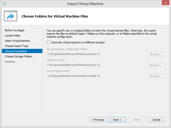 Figure 8 Choose folders for virtual machine