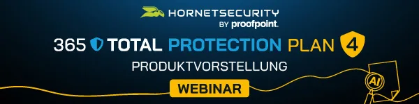 365 Protection Plan 4 – Produktvorstellung : E-Mail, Hornetsecurity