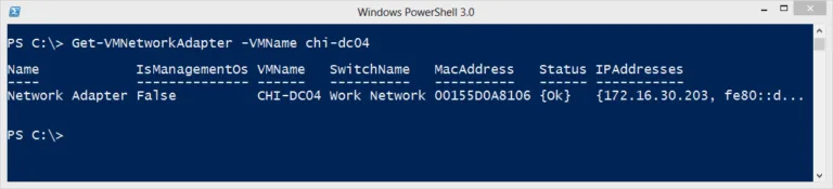 PowerShell Get-VMNetworkAdapter command displaying network adapter details, MAC address, and IP information for a virtual machine.