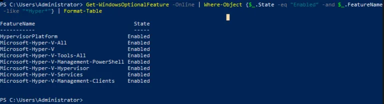 PowerShell command output listing installed and enabled Hyper-V features on Windows 10.