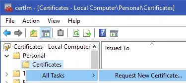 Certificates console with the Request New Certificate option selected from the Personal certificate store.