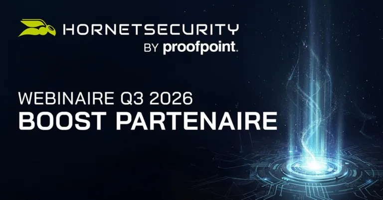 Partner Boost - Boostez vos offres avec Hornetsecurity