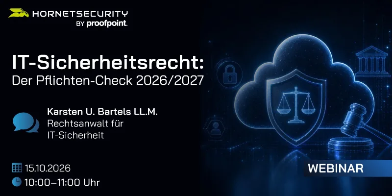 IT-Sicherheitsrecht: Der Pflichten-Check 2026/2027