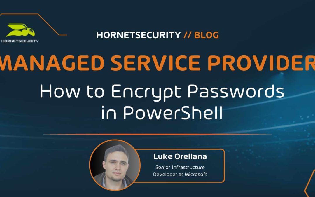 How to Encrypt Passwords in PowerShell