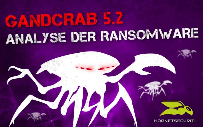 GandCrab 5.2 – Analyse der Ransomware