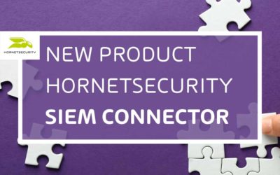 Hornetsecurity Services dank neuem SIEM Connector mit SIEM-Diensten kompatibel