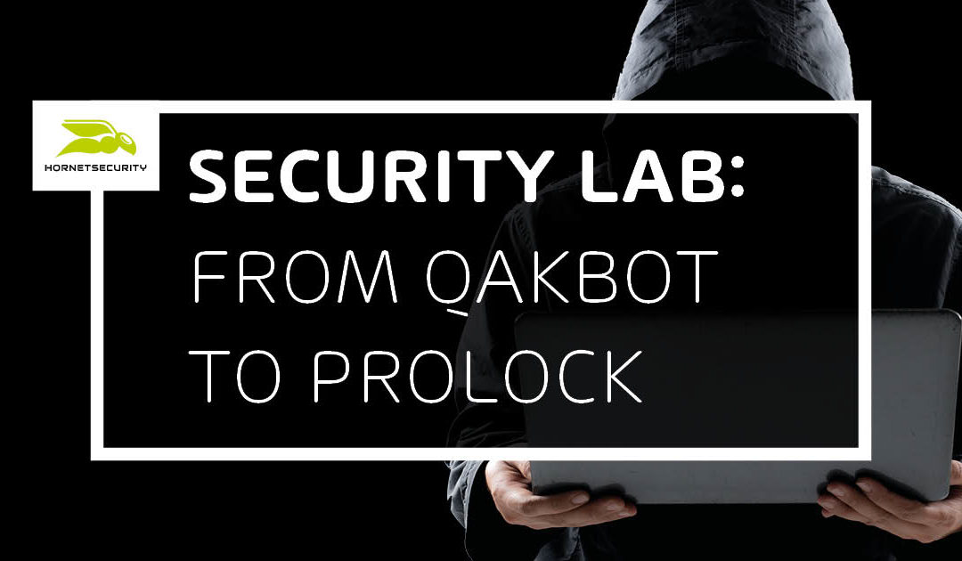 Distribución de ProLock mediante QakBot: son solo negocios, no es nada personal