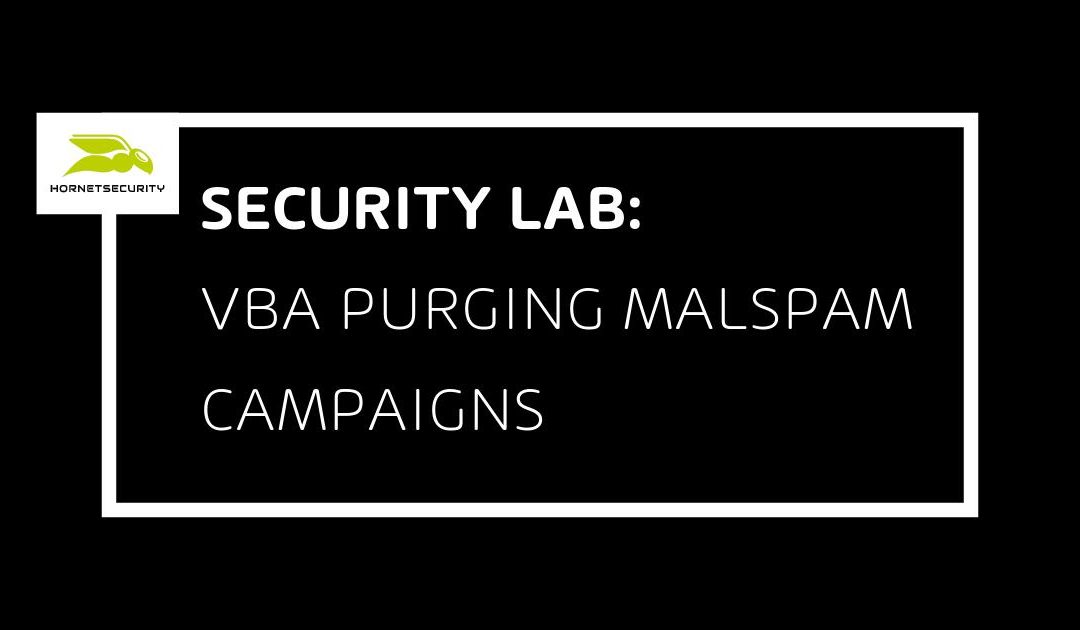 VBA Purging Malspam Campaigns