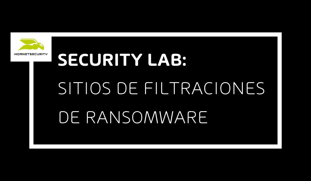 Ataques híbridos con leakware y ransomware