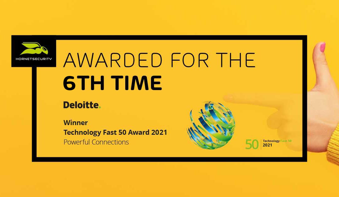 Auf ein Neues! Hornetsecurity zum sechsten Mal mit Deloittes Technology Fast 50 Award ausgezeichnet