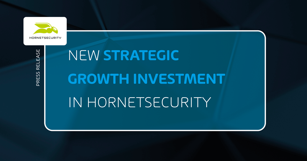 Hornetsecurity Announces Strategic Growth Investment from TA