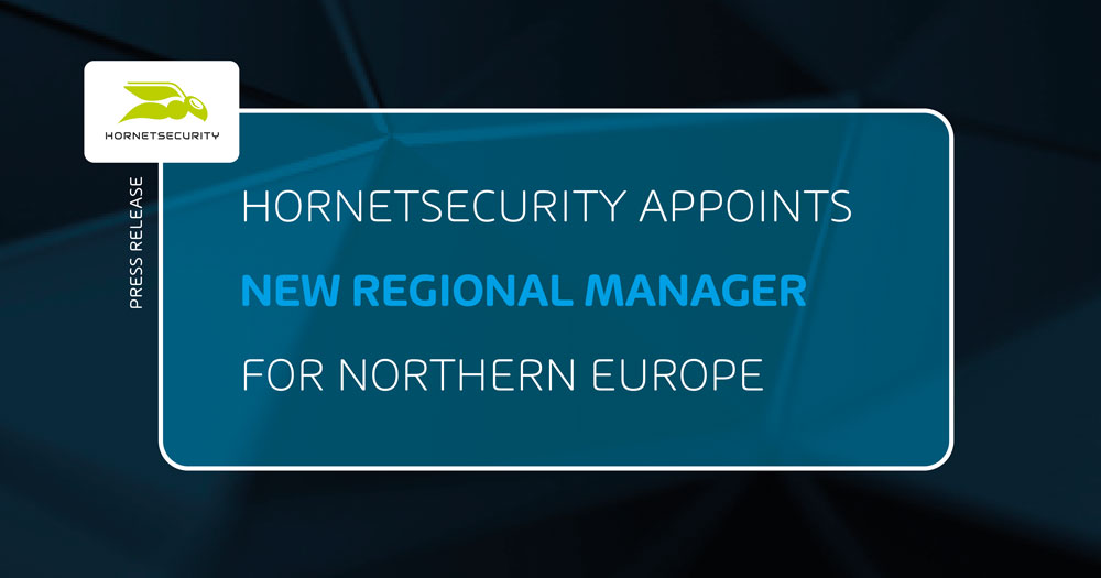 Hornetsecurity appoints new Regional Manager for UK, Benelux and Nordic regions