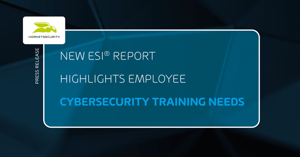 HORNETSECURITY LAUNCHES NEW EMPLOYEE SECURITY INDEX TO HIGHLIGHT CYBERSECURITY TRAINING NEEDS
