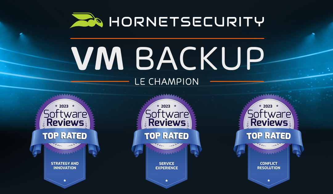 Hornetsecurity VM Backup devient le chef de file en matière de sauvegarde et de disponibilité