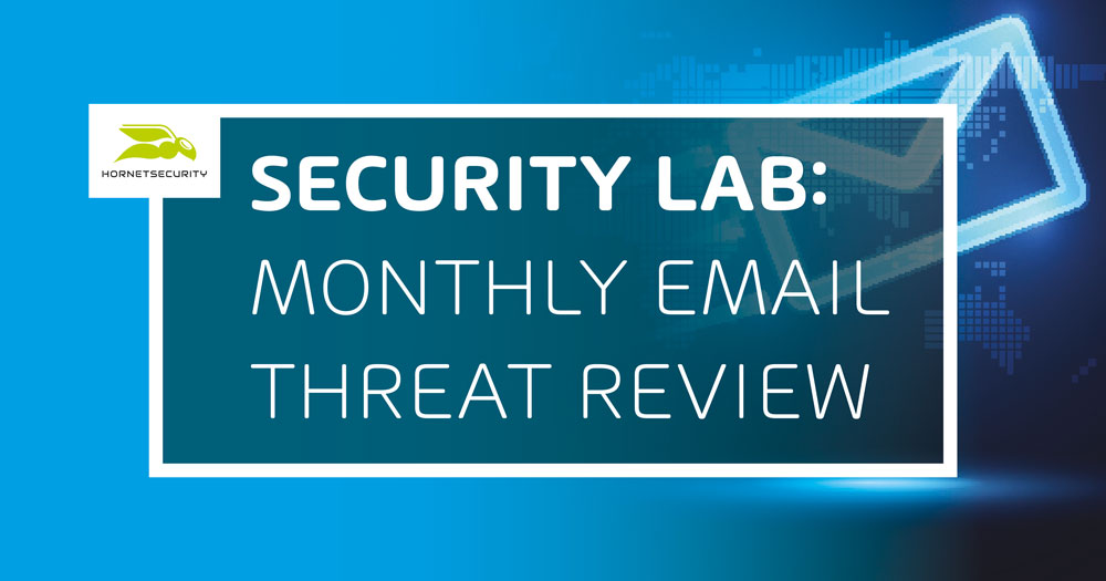Monthly Threat Review June 2023