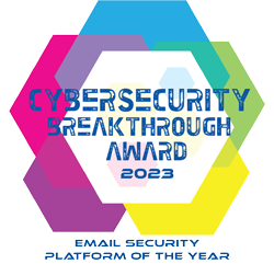 Tech Breakthrough - Cybersecurity Breakthrough Award Winner, Email Security Platform of the Year