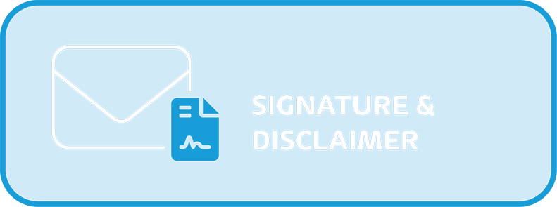 Signature & Disclaimer