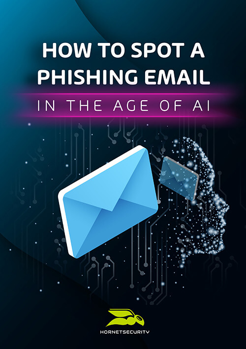 How to Spot a Phishing Email in The Age of AI