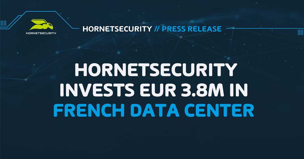 Vade expands data center in Lille to bring additional Hornetsecurity cybersecurity products to the French market