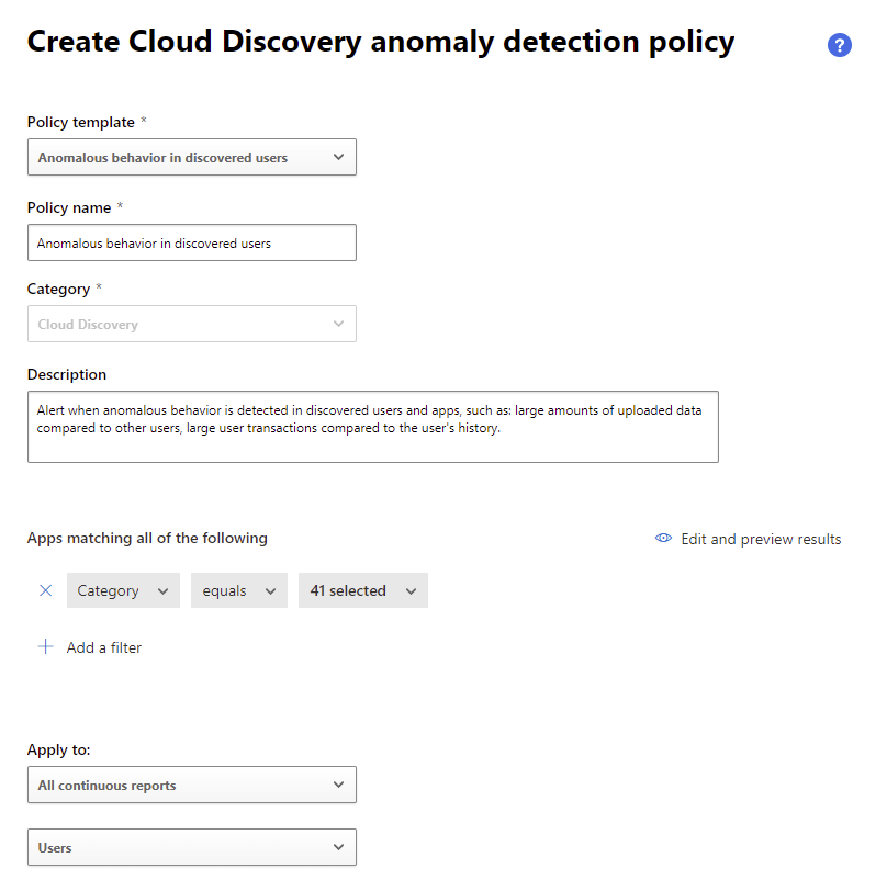 Defender for Cloud Apps cloud discovery anomaly detection policy